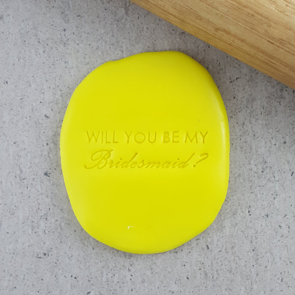 Will You Be My Bridesmaid? Embosser