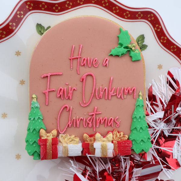 Have A Fair Dinkum Christmas Debosser