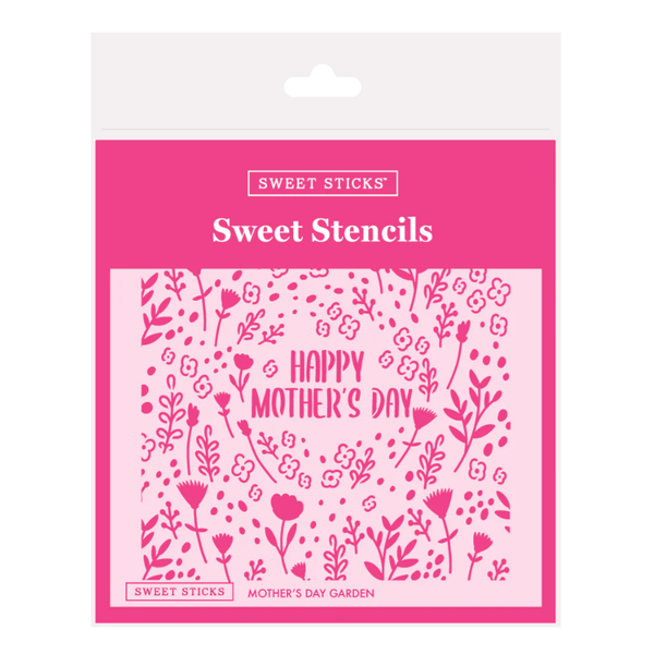 Mother's Day Garden Stencil (Sweet Sticks)